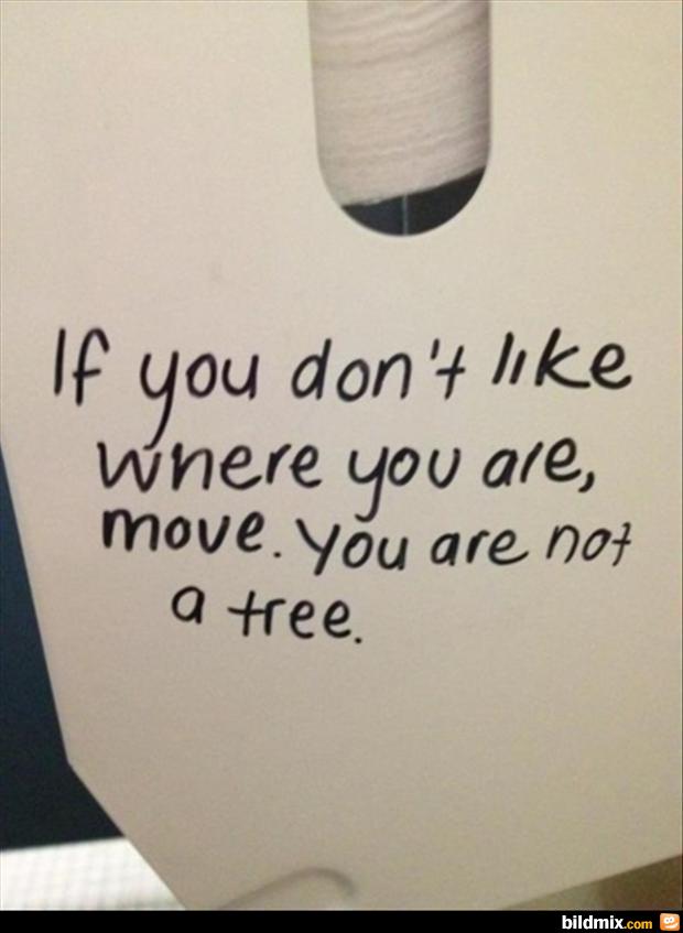 If you don't like where you are, move. You are not a tree.